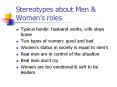 Stereotypes about Men & Women’s roles PowerPoint PPT Presentation