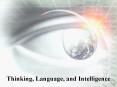 Thinking, Language, and Intelligence PowerPoint PPT Presentation