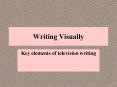 Writing Visually PowerPoint PPT Presentation