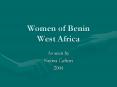 Women of Benin West Africa PowerPoint PPT Presentation