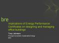 Implications of Energy Performance Certificates on designing and managing office buildings PowerPoint PPT Presentation