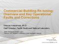 Commercial Building Re-tuning: Overview and Key Operational Faults and Corrections PowerPoint PPT Presentation