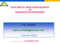 ELECTRICAL RISK MANAGEMENT IN HAZARDOUS INDUSTRIES & SELECTION OF ELECTRICAL EQUIPMENT FOR FLAMMABLE ATMOSPHERES PowerPoint PPT Presentation
