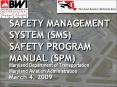 SAFETY MANAGEMENT SYSTEM (SMS) SAFETY PROGRAM MANUAL (SPM) PowerPoint PPT Presentation