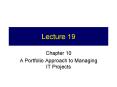 A Portfolio Approach to Managing IT Projects PowerPoint PPT Presentation