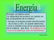 Energнa se define como