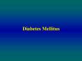 Diabetes Mellitus PowerPoint PPT Presentation