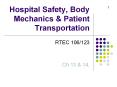 Hospital Safety, Body Mechanics PowerPoint PPT Presentation