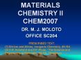 MATERIALS CHEMISTRY II CHEM2007 PowerPoint PPT Presentation