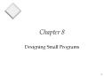 Designing Small Programs PowerPoint PPT Presentation