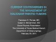 Current controversies in the Management of Malignant Parotid Tumors PowerPoint PPT Presentation