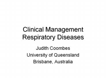 Clinical Management Respiratory Diseases