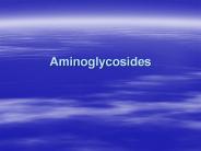 Aminoglycosides