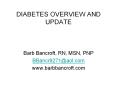 DIABETES OVERVIEW AND UPDATE PowerPoint PPT Presentation