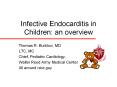 Infective Endocarditis in Children: an overview PowerPoint PPT Presentation