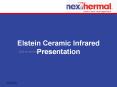 Elstein Ceramic Infrared Presentation PowerPoint PPT Presentation