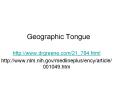 Geographic Tongue PowerPoint PPT Presentation