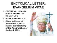 ENCYCLICAL LETTER: EVANGELIUM VITAE