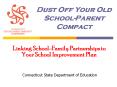 Dust Off Your Old School-Parent Compact PowerPoint PPT Presentation