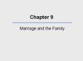 Marriage and the Family PowerPoint PPT Presentation