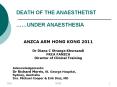 DEATH OF THE ANAESTHETIST  ……UNDER ANAESTHESIA PowerPoint PPT Presentation