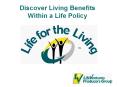 Discover Living Benefits PowerPoint PPT Presentation
