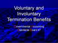 Voluntary and Involuntary Termination Benefits PowerPoint PPT Presentation