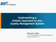 Implementing a Holistic Approach to your Quality Management System