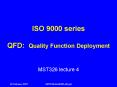 ISO 9000 series QFD: Quality Function Deployment PowerPoint PPT Presentation