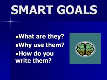 SMART GOALS