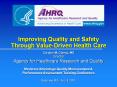 Improving Quality and Safety Through Value-Driven Health Care PowerPoint PPT Presentation