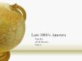 Late 1800’s America PowerPoint PPT Presentation