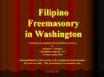 Filipino Freemasonry in Washington PowerPoint PPT Presentation