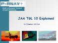 JAA TGL 10 Explained PowerPoint PPT Presentation