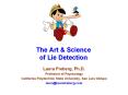 The Art & Science of Lie Detection PowerPoint PPT Presentation