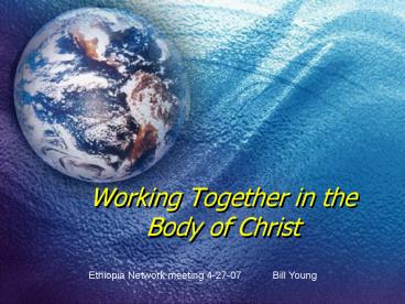 Working Together in the Body of Christ