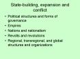 State-building, expansion and conflict PowerPoint PPT Presentation