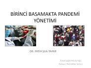 BIRINCI BASAMAKTA PANDEMI Y