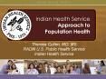 Theresa Cullen, MD, MS RADM U.S. Public Health Service Indian Health Service PowerPoint PPT Presentation