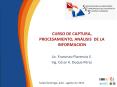 CURSO DE CAPTURA, PROCESAMIENTO, AN PowerPoint PPT Presentation