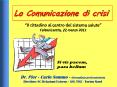 La Comunicazione di crisi  Il cittadino al centro del PowerPoint PPT Presentation