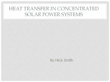 Heat Transfer in Concentrated Solar Power Systems