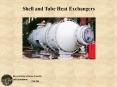 Shell and Tube Heat Exchangers PowerPoint PPT Presentation