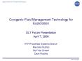 Cryogenic Fluid Management Technology for Exploration DLT PowerPoint PPT Presentation