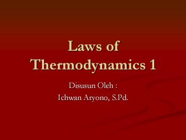 Laws of Thermodynamics 1