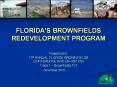 FLORIDA’S BROWNFIELDS REDEVELOPMENT PROGRAM PowerPoint PPT Presentation