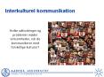 Interkulturel kommunikation PowerPoint PPT Presentation