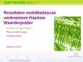 Resultaten mobiliteitsscan werknemers Haarlem Waarderpolder PowerPoint PPT Presentation