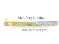 Med/Surg Nursing Endocrine System-2009 .. PowerPoint PPT Presentation