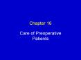 Care of Preoperative Patients PowerPoint PPT Presentation